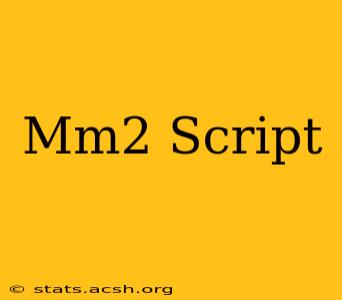 Mm2 Script