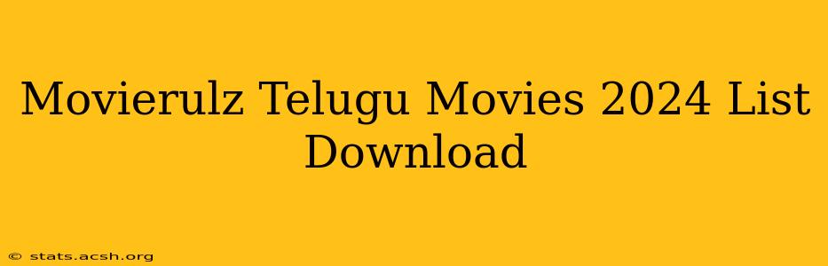 Movierulz Telugu Movies 2024 List Download