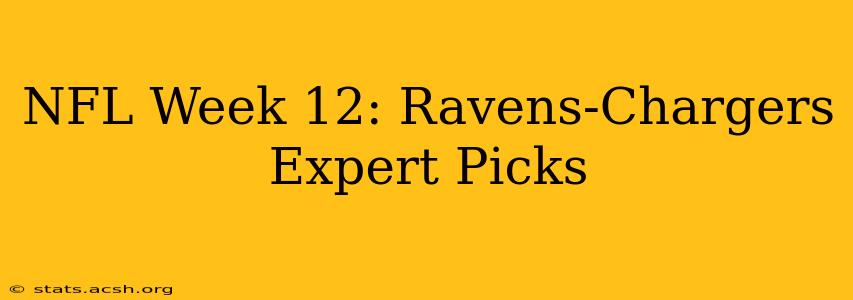 NFL Week 12: Ravens-Chargers Expert Picks