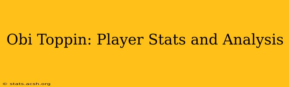 Obi Toppin: Player Stats and Analysis