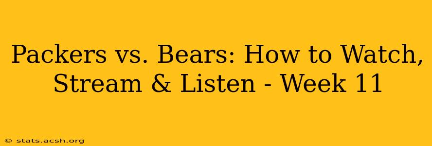 Packers vs. Bears: How to Watch, Stream & Listen - Week 11