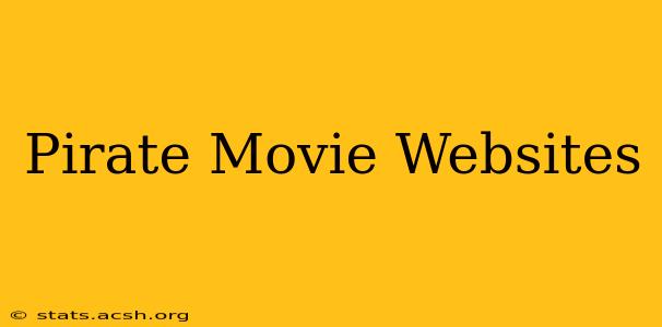 Pirate Movie Websites