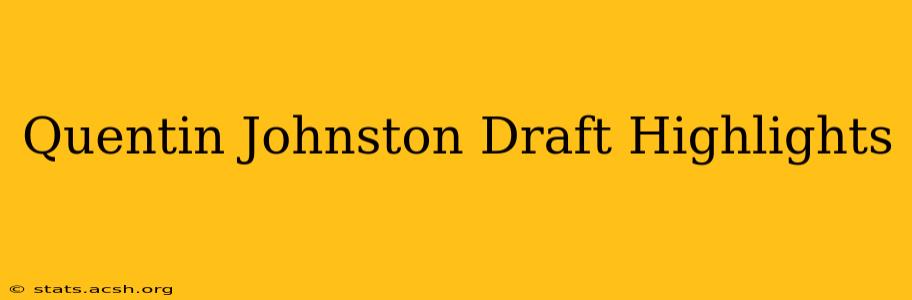 Quentin Johnston Draft Highlights