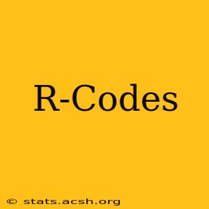 R-Codes