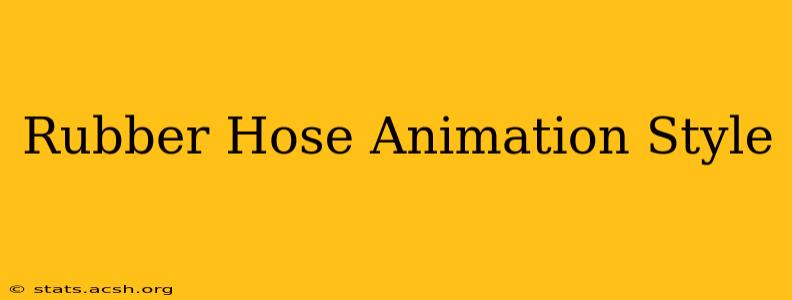 Rubber Hose Animation Style