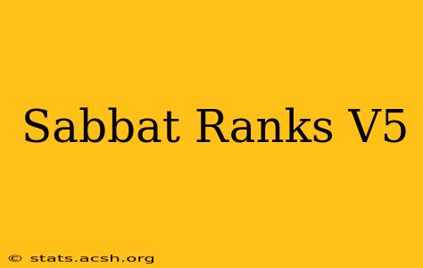 Sabbat Ranks V5