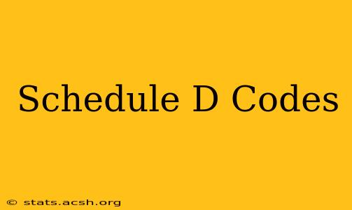 Schedule D Codes