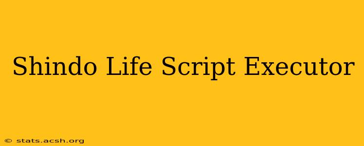 Shindo Life Script Executor