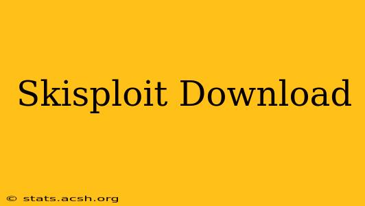 Skisploit Download