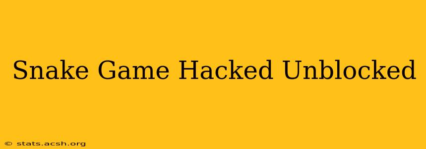 Snake Game Hacked Unblocked