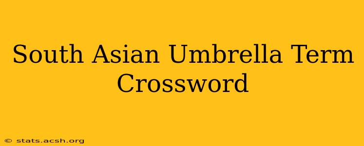 South Asian Umbrella Term Crossword