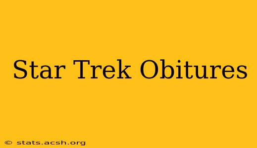 Star Trek Obitures