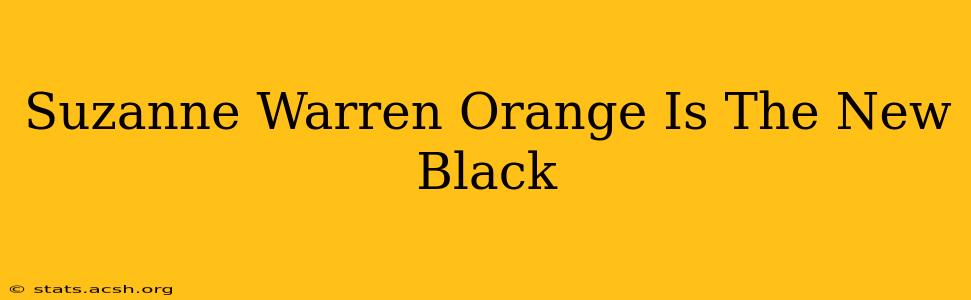 Suzanne Warren Orange Is The New Black