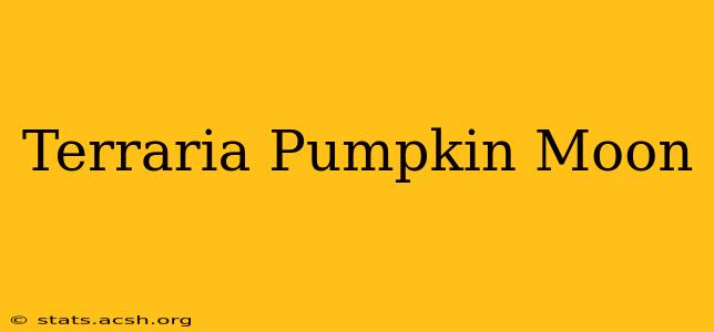 Terraria Pumpkin Moon