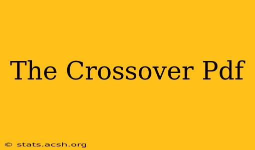 The Crossover Pdf