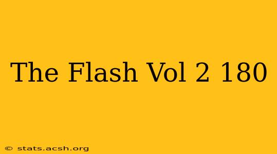 The Flash Vol 2 180