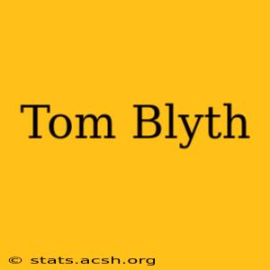 Tom Blyth