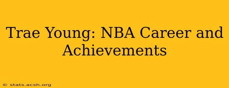 Trae Young: NBA Career and Achievements