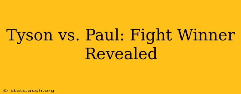 Tyson vs. Paul: Fight Winner Revealed