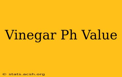 Vinegar Ph Value