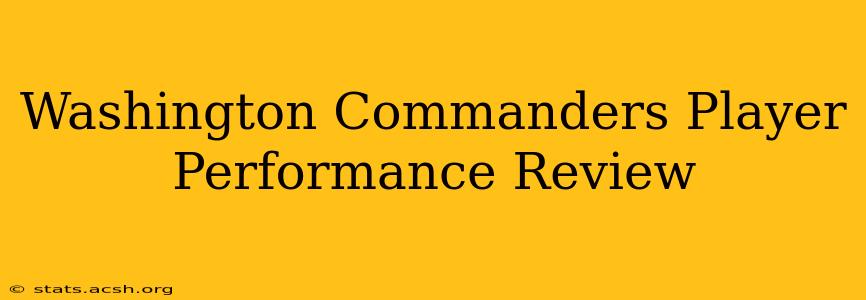 Washington Commanders Player Performance Review