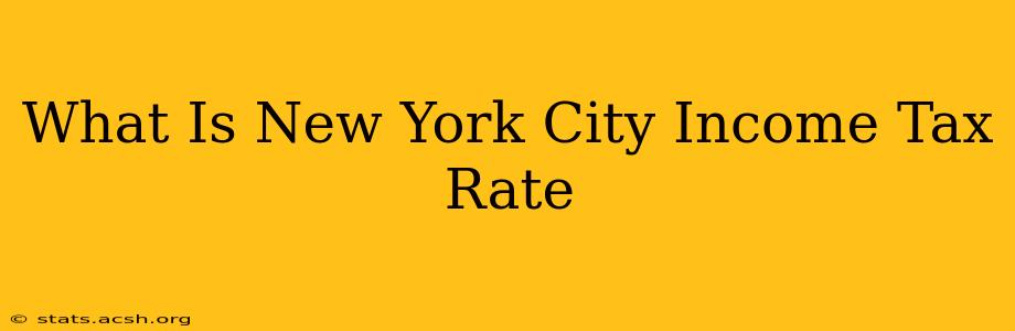 What Is New York City Income Tax Rate