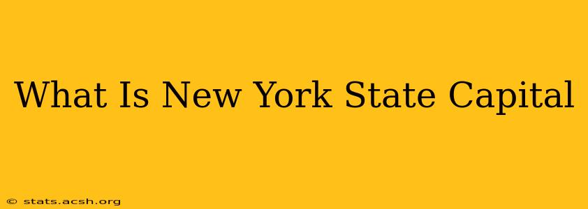 What Is New York State Capital