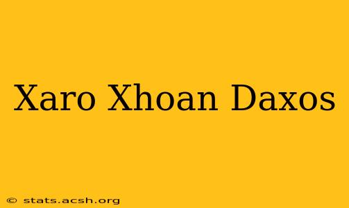 Xaro Xhoan Daxos